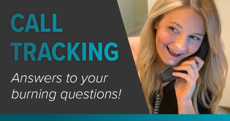 Blonde woman answering the phone smiling with text "Call tracking answers to your burning questions"