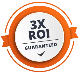 A graphic of 3x ROI or Your Money Back