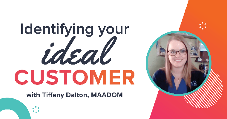 Identifying your ideal customer with Tiffany Dalton