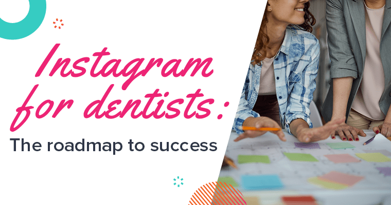 Instagram & Dentists: A Match Made in Heaven?