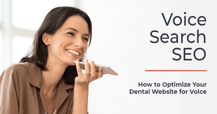 Voice Search SEO: How to optimize your dental website for voice
